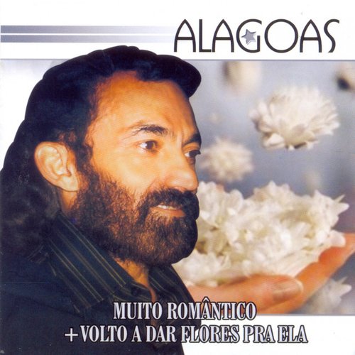 Muito Romântico / Volto a Dar Flores Pra Ela