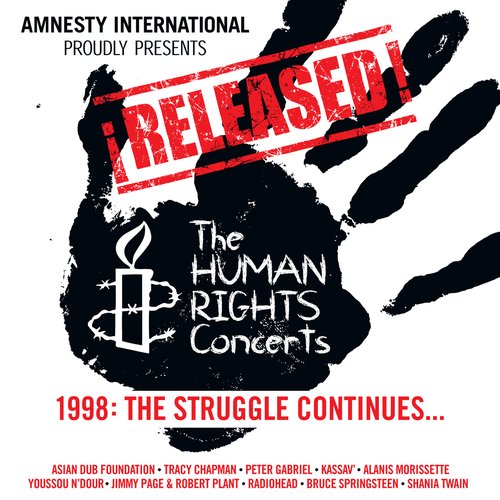 ¡Released! The Human Rights Concerts - The Struggle Continues… (Live)