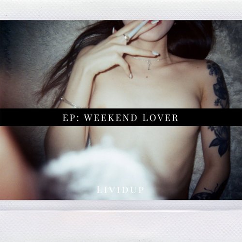 Weekend Lover - EP