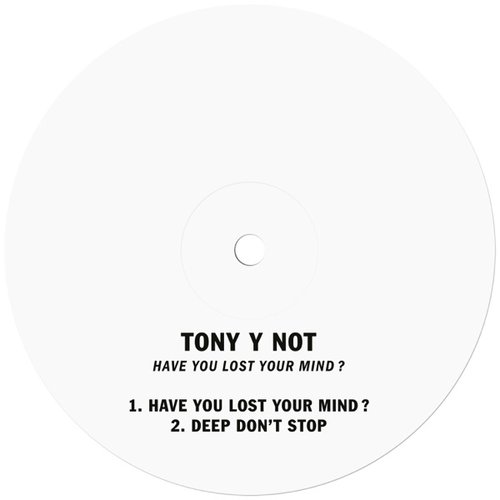 Have You Lost Your Mind?