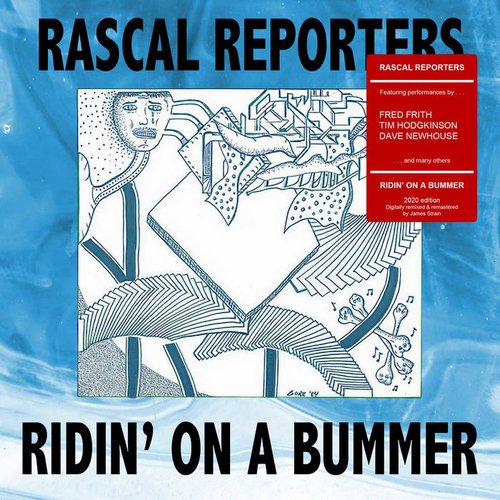 Ridin' on a Bummer (2020 Mix)