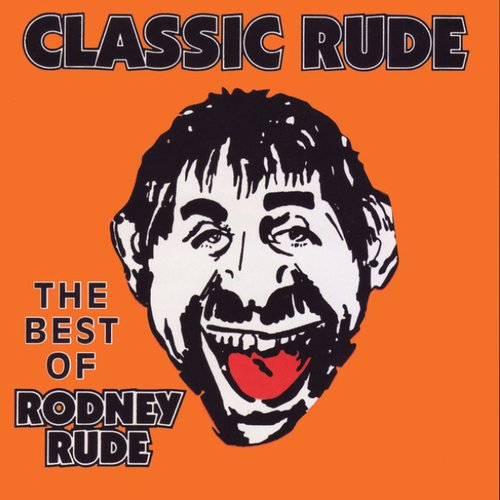 Classic Rude