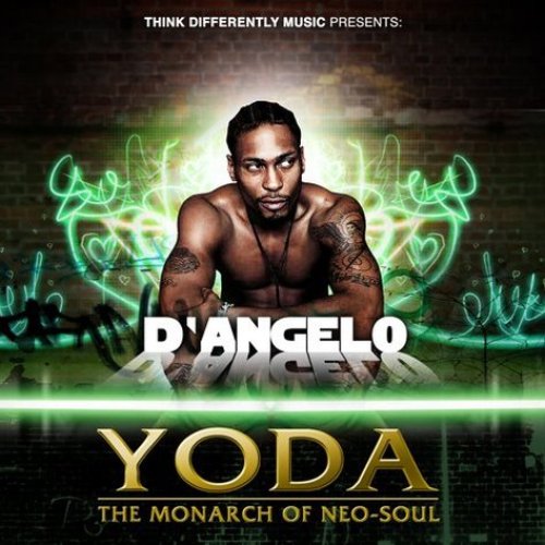 Yoda: The Monarch Of Neo-Soul