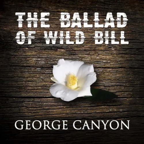 The Ballad of Wild Bill