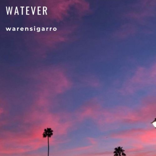 Watever - Single