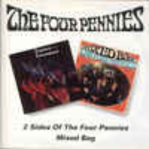 2 Sides of the Four Pennies/Mixed Bag