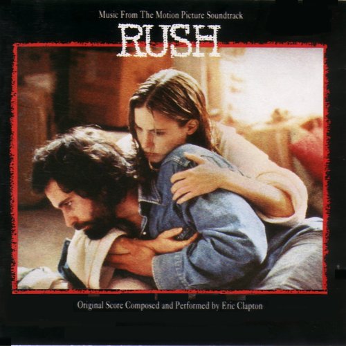 Rush (Music From The Motion Picture Soundtrack)