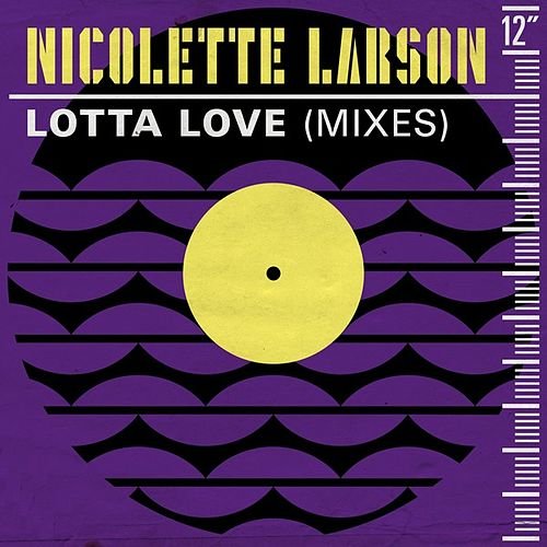 Lotta Love (Mixes)