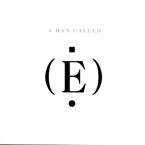 A Man Called (E)