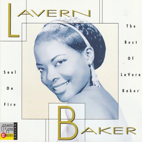 Soul on Fire: The Best of LaVern Baker