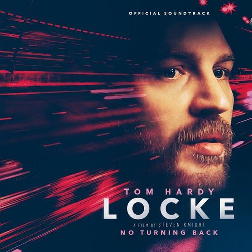 Locke - Original Soundtrack (by Dickon Hinchliffe)