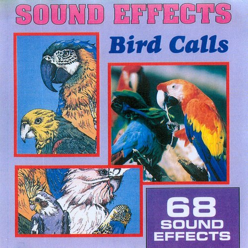 Sound Effects - Bird Calls