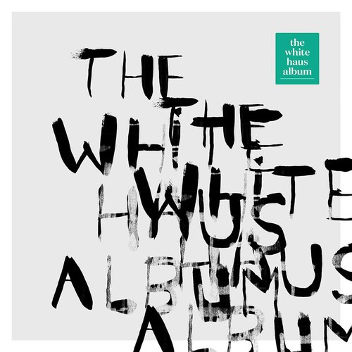 The White Haus Album