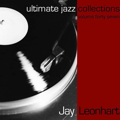 Ultimate Jazz Collections-Jay Leonhart-Vol. 47