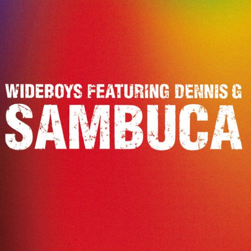 Sambuca (feat. Dennis G)