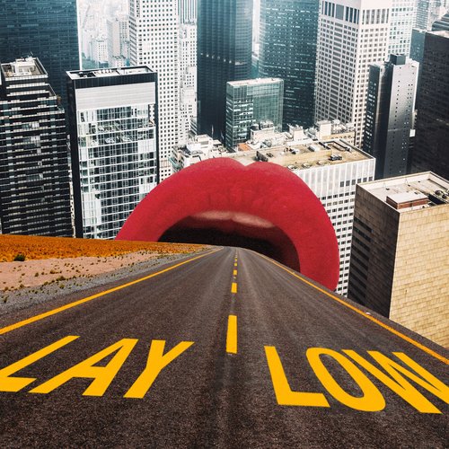 Lay low