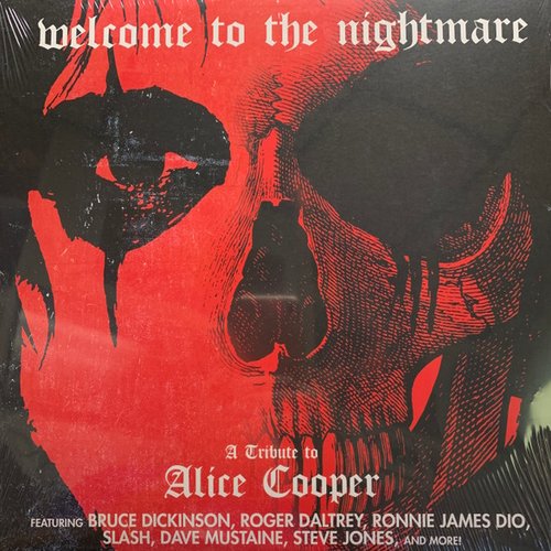 Welcome To The Nightmare - A Tribute To Alice Cooper