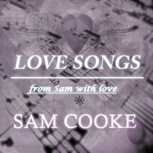 Love Songs (From Sam With Love)