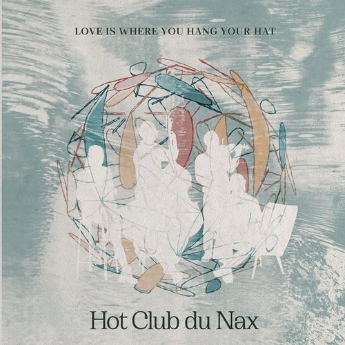 Love Is Where You Hang Your Hat