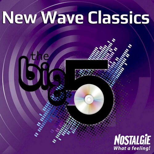 Nostalgie the Big 5 New Wave