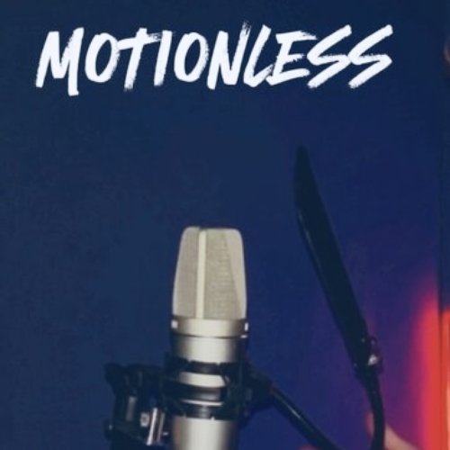 Motionless - Single