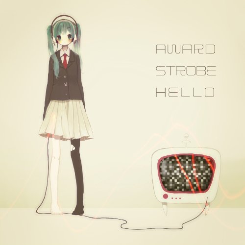 Award Strobe Hello