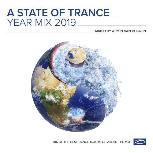 A State Of Trance Year Mix 2019 (Mixed by Armin van Buuren)