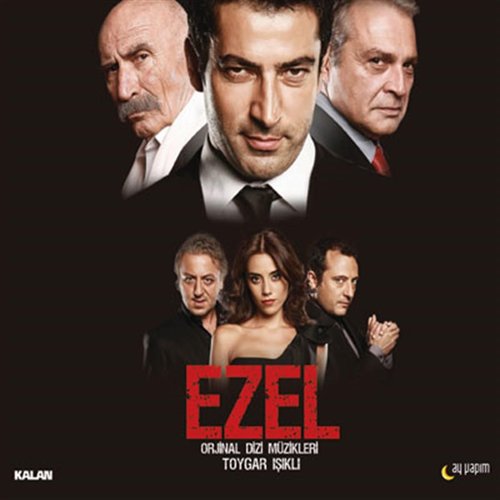 Ezel (Orijinal Dizi Müzikleri)