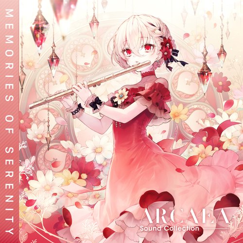 Arcaea Sound Collection - Memories of Serenity