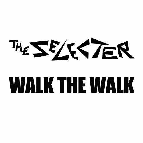 Walk The Walk - Single
