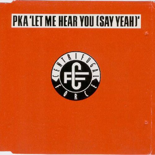 Let Me Hear You (Say Yeah)