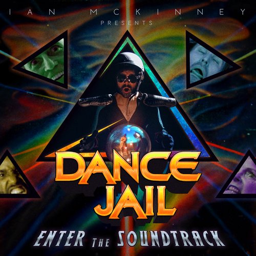Dance Jail: Enter the Soundtrack