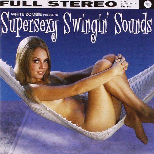 Supersexy Swingin Sounds