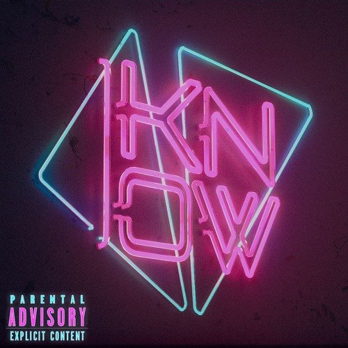 I Know - Single