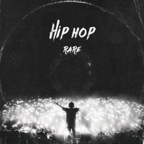 Hip Hop Rare [Explicit]