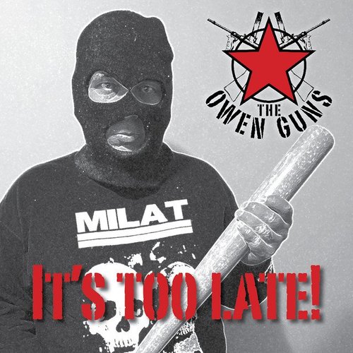 It's Too Late
