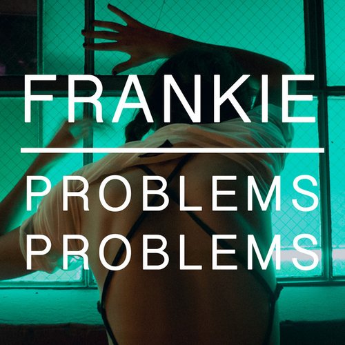 Problems Problems - Single