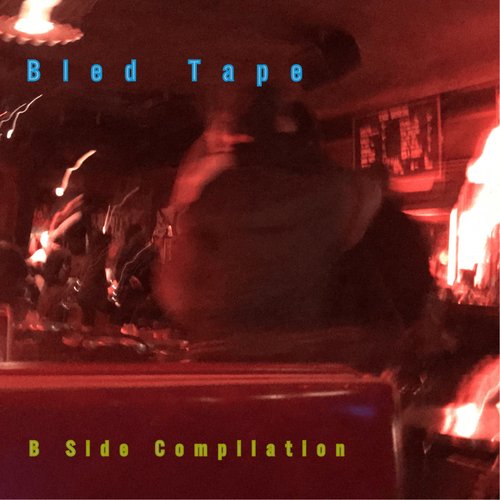 B Side Compilation