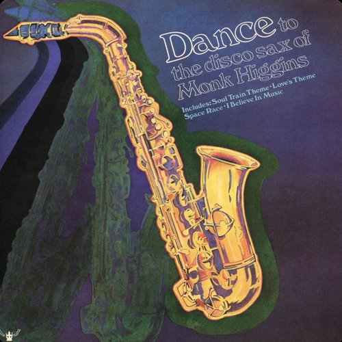 Dance To The Disco Sax Of