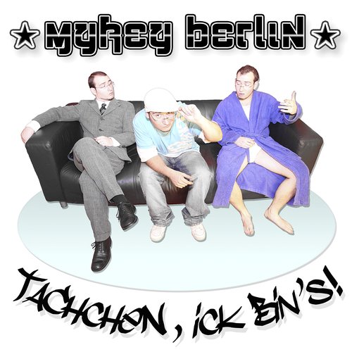 Tachchen, ick bin's!