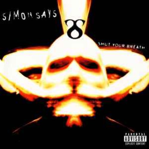 Shut Your Breath [Explicit]