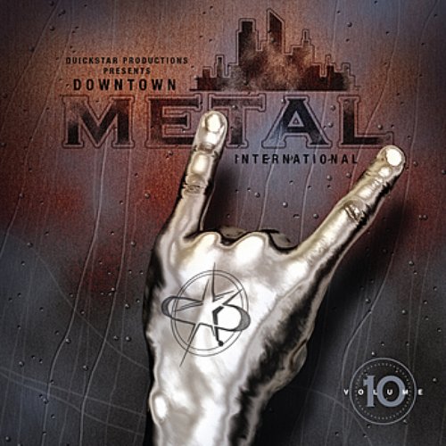 Quickstar Productions Presents : Downtown Metal International volume 11