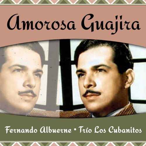 Amorosa Guajira