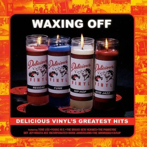 Waxing Off: Delicious Vinyl's Greatest Hits