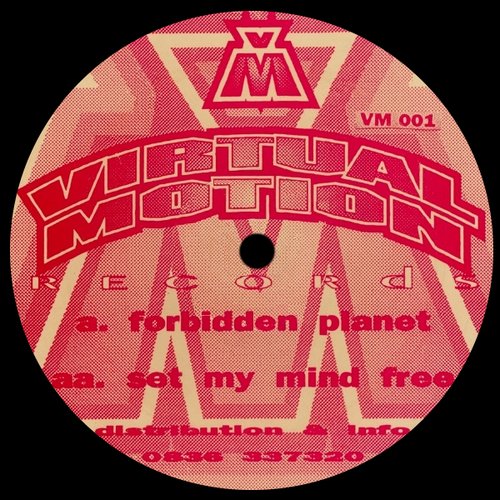 Forbidden Planet / Set My Mind Free