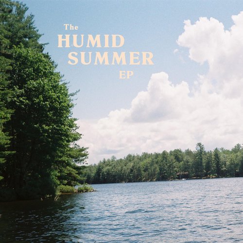 The Humid Summer - EP