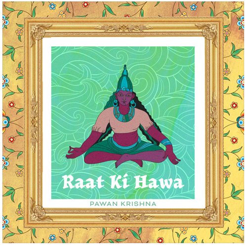 Raat ki Hawa