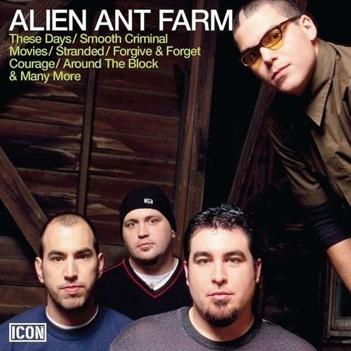 Alien Ant Farm