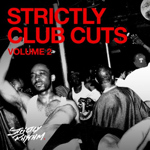 Strictly Club Cuts Vol.2