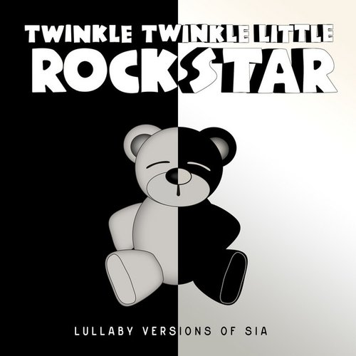 Lullaby Versions of Sia